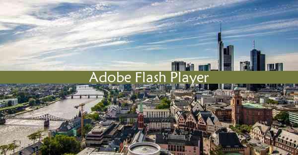 Adobe Flash Player