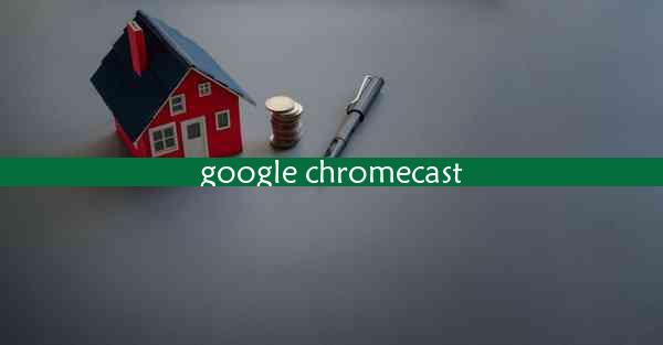 google chromecast